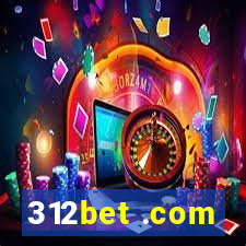 312bet .com